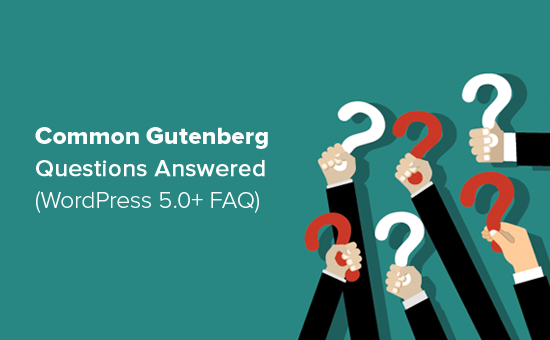 WordPress古騰堡Gutenberg編輯器常見問題解答